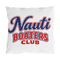 Nauti Boaters Club Outdoor Pillows -Customizable-