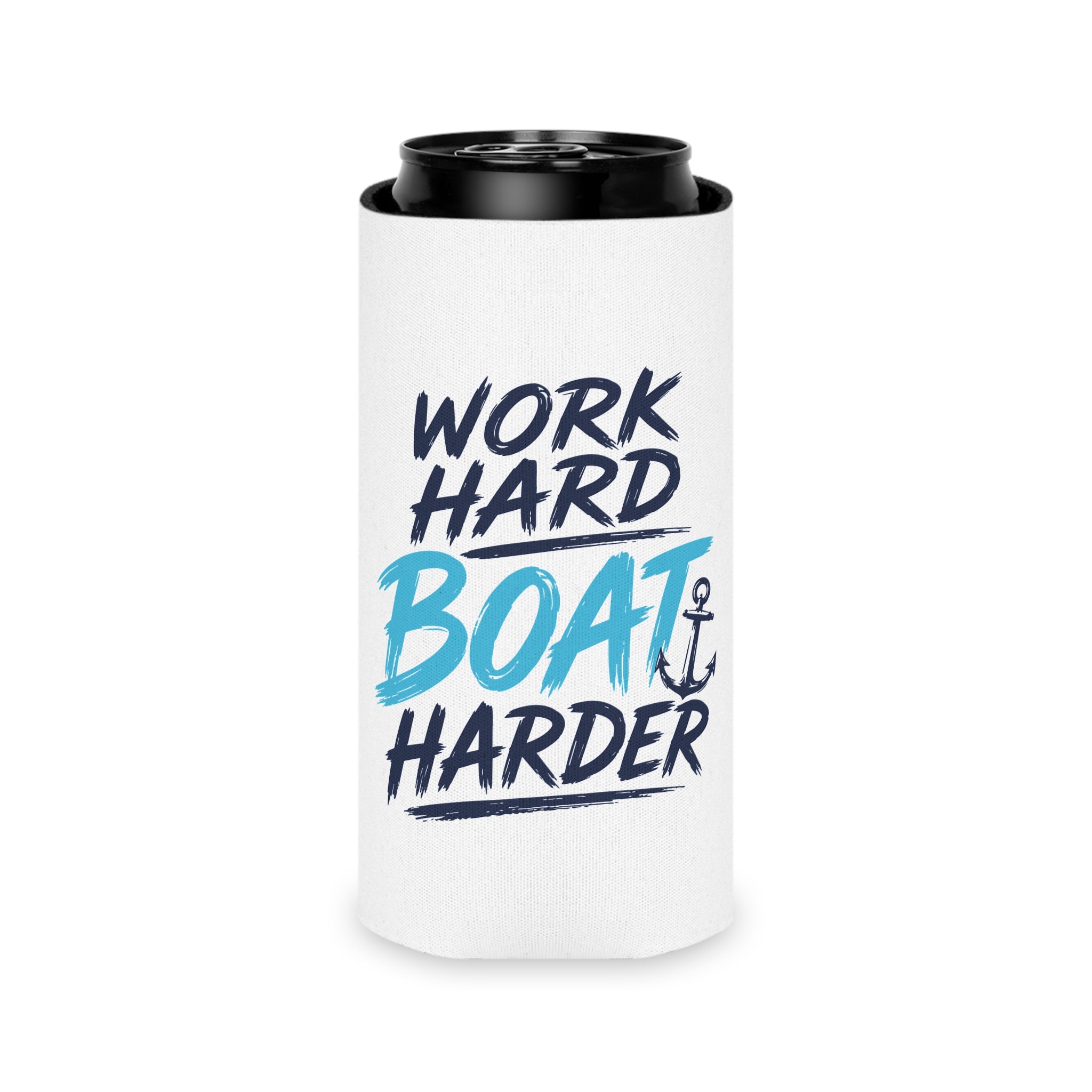 Nauti Boaters Club  "Work Hard Boat Harder" Can Koozie