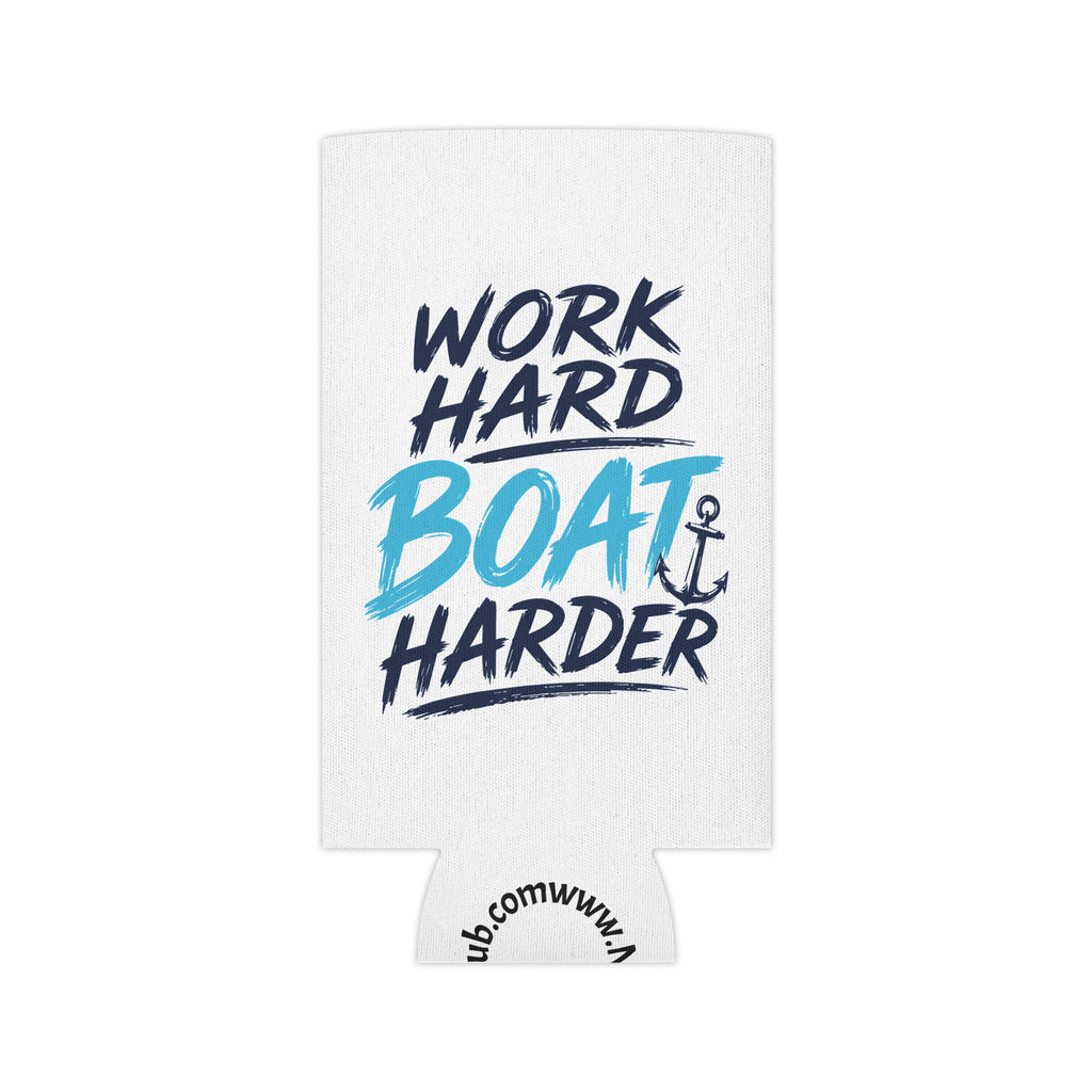 Nauti Boaters Club  "Work Hard Boat Harder" Can Koozie