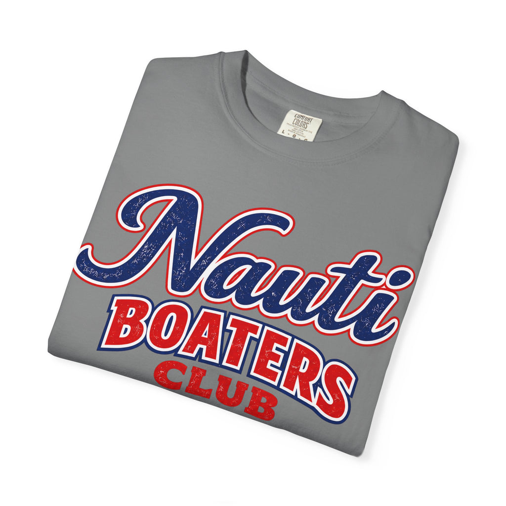 Nauti Boaters Club Lifetime Member T-Shirt | Nautical Boat Life Tee