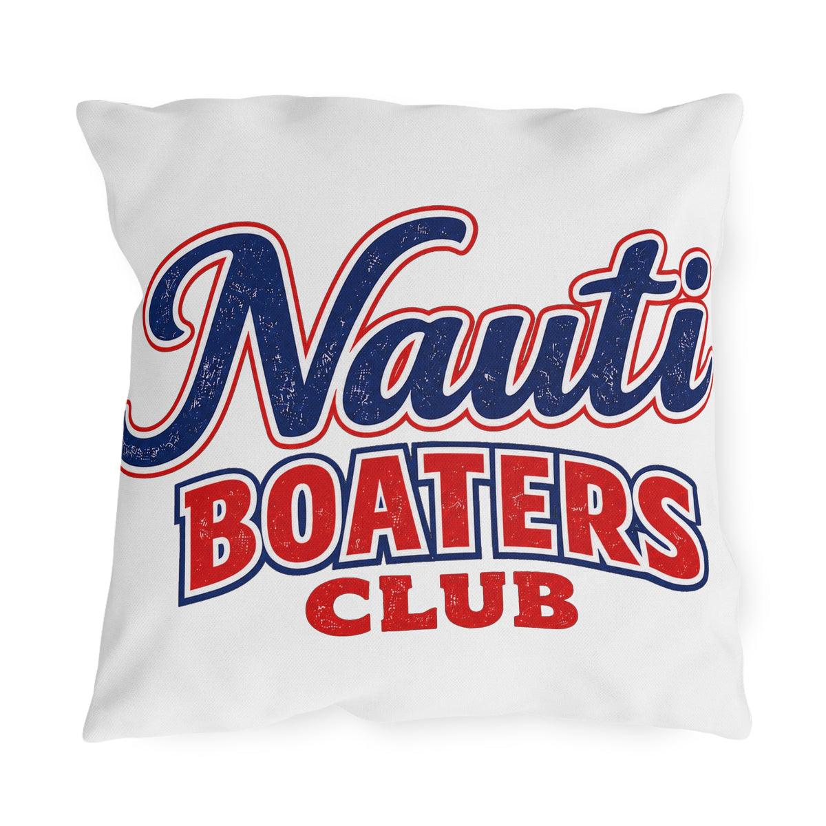 Nauti Boaters Club Outdoor Pillows -Customizable-