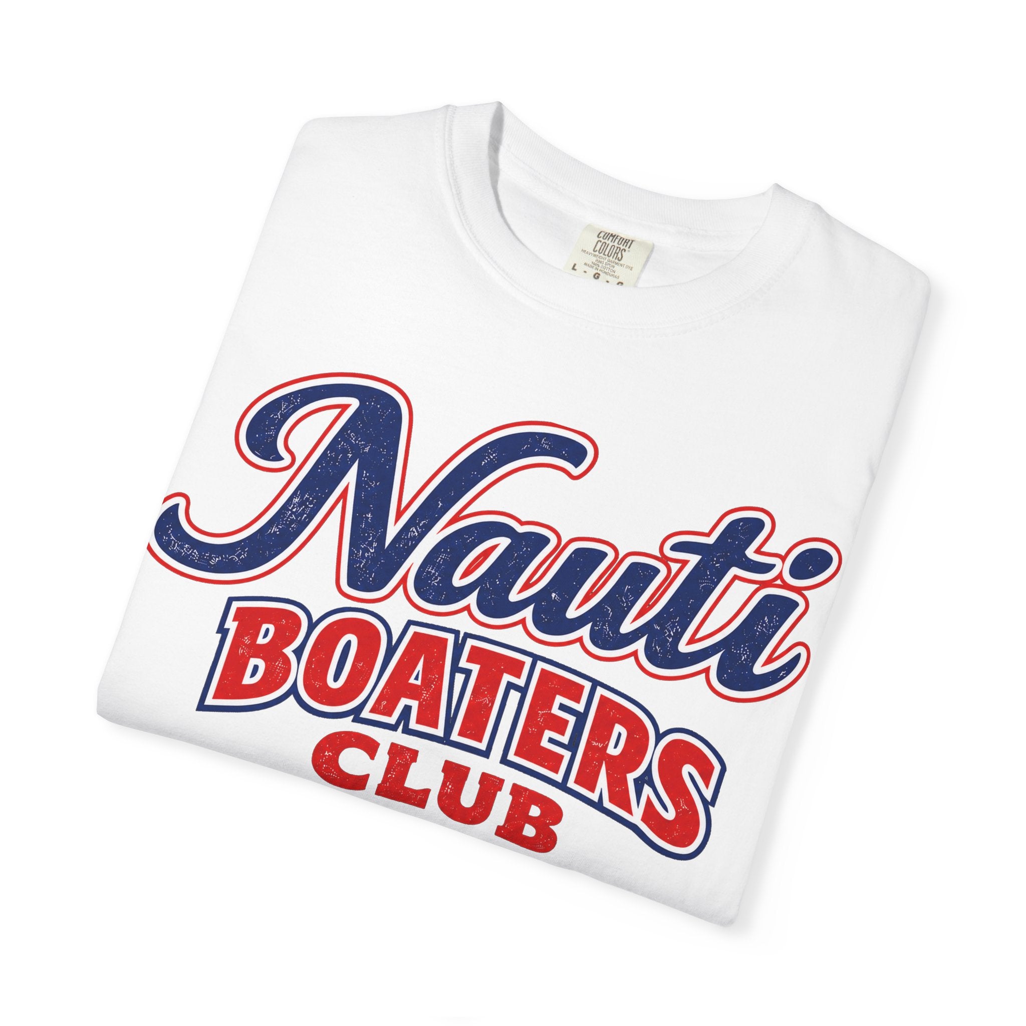 Nauti Boaters Club Lifetime Member T-Shirt | Nautical Boat Life Tee