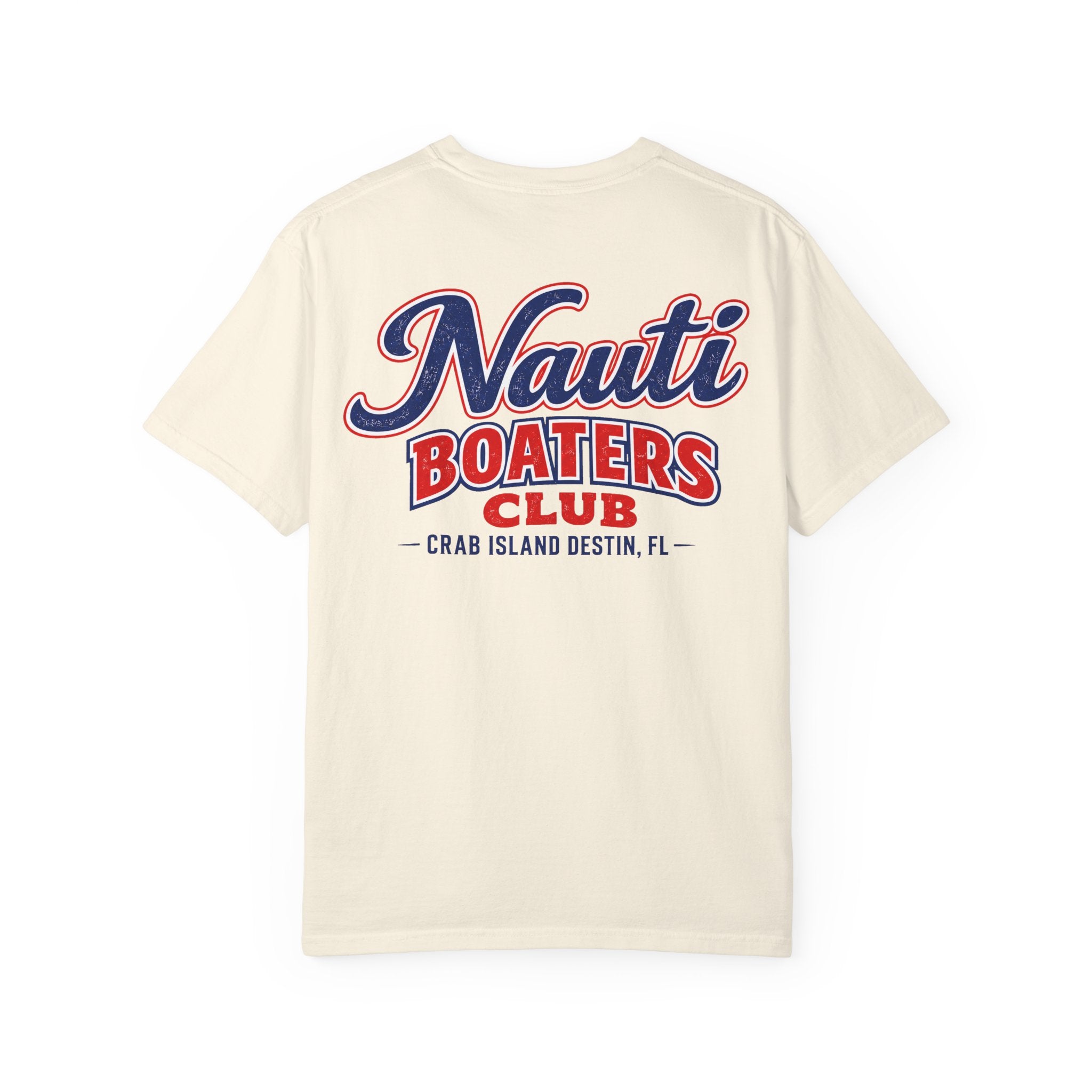 Crab Island Destin, FL  Nauti Boaters Club T-Shirt | Customizable